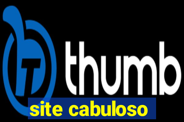 site cabuloso